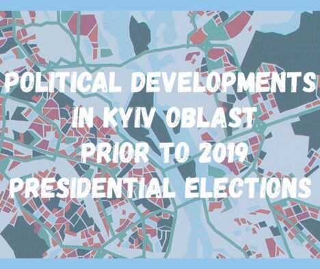 Політична ситуація в Київській області напередодні президентських виборів 2019 року