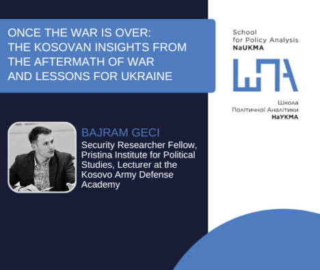 Once the war is over: the Kosovan insights from the aftermath of war and lessons for Ukraine  – summary of online-lecture