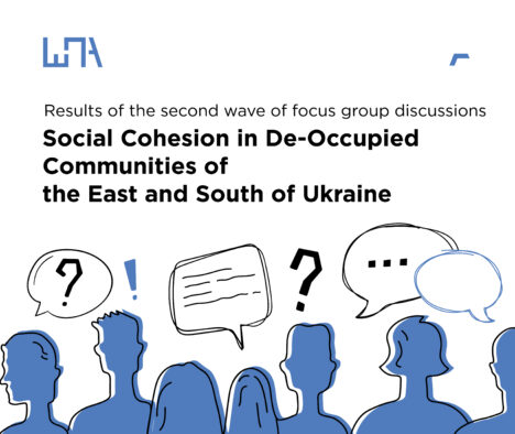 Social Cohesion in De-Occupied Communities ofthe East and South of Ukraine